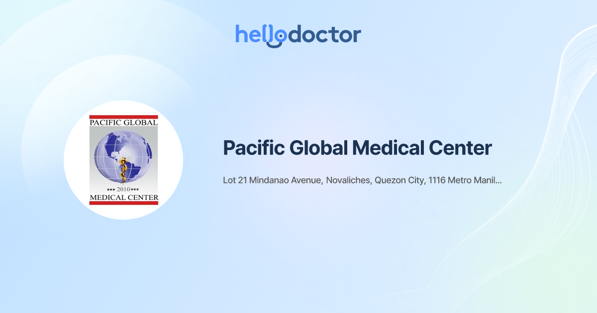 Pacific Global Medical Center