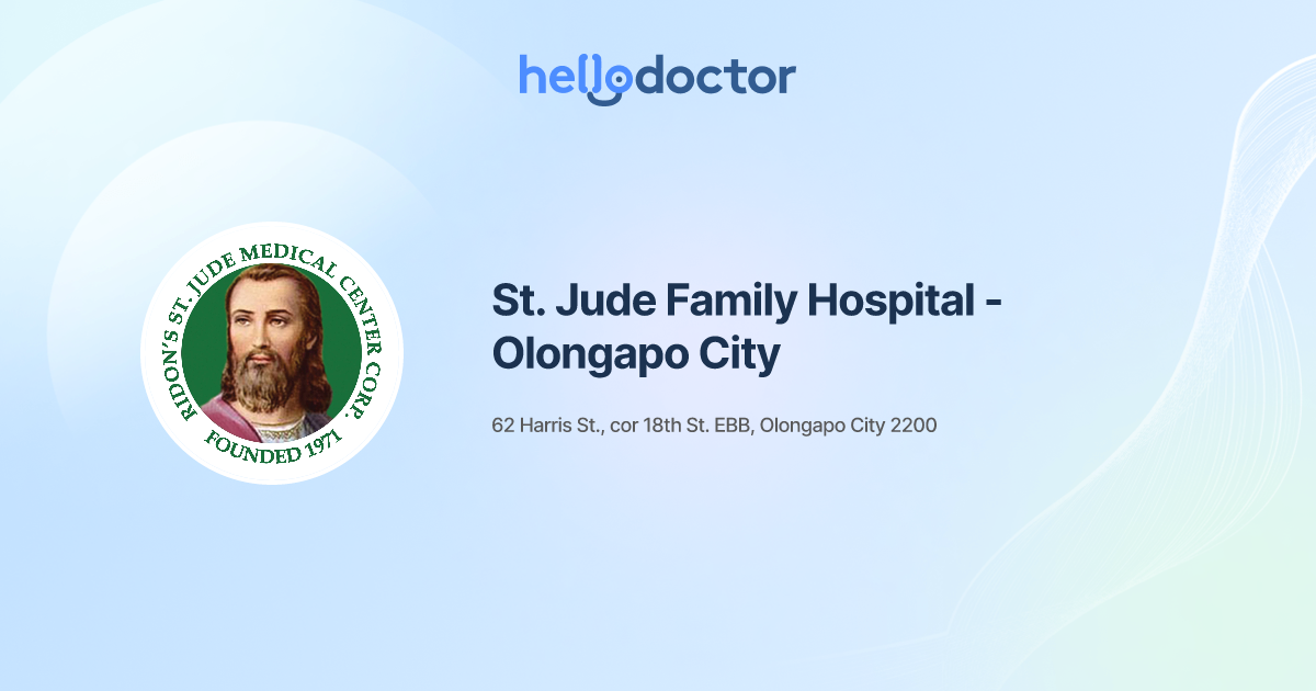 St. Jude Family Hospital Olongapo City Book Appointments Online