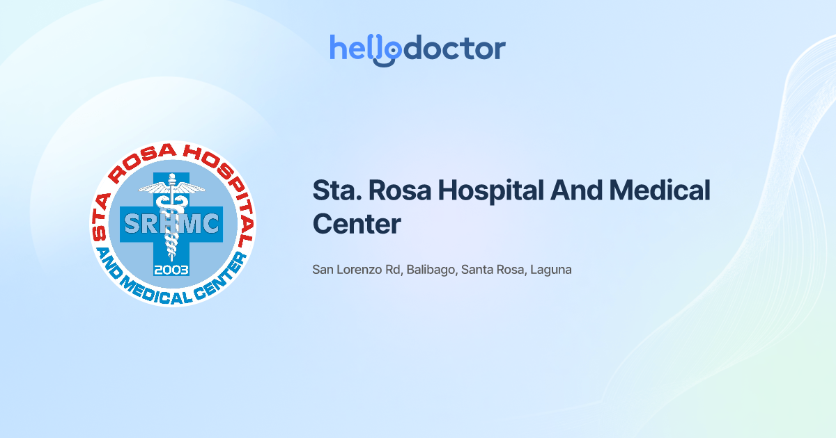 Sta. Rosa Hospital And Medical Center